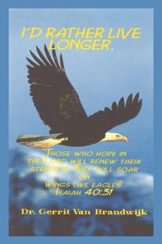 I'd Rather Live Longer