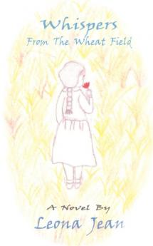 Whispers From the Wheat Field