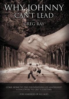 Why Johnny Can't Lead