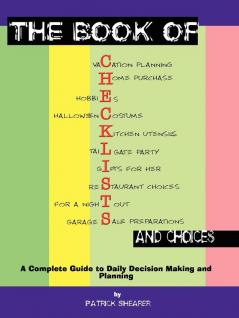 The Book of Checklists and Choices