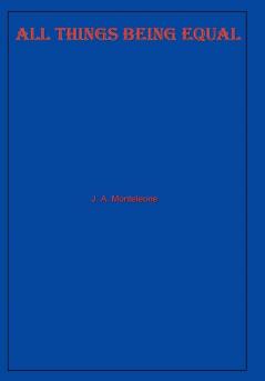 All Things Being Equal