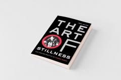 The Art of Stillness