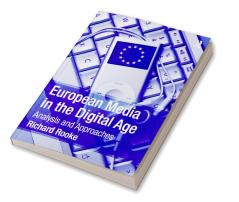European Media in the Digital Age