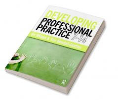 Developing Professional Practice 7-14
