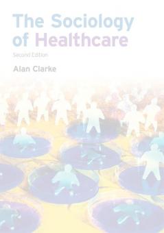 Sociology of Healthcare