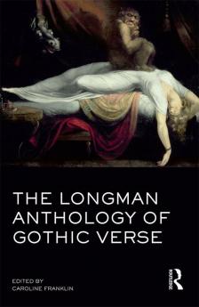 Longman Anthology of Gothic Verse