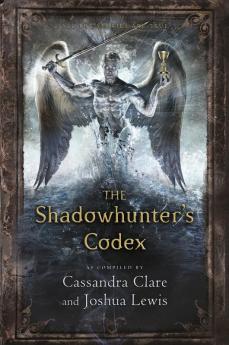 The Shadowhunter's Codex