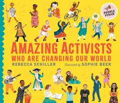 Amazing Activists Who Are Changing Our World