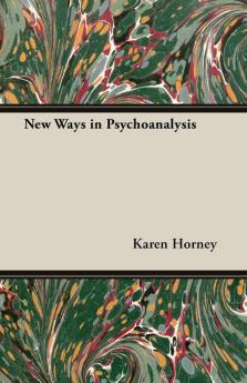 New Ways In Psychoanalysis