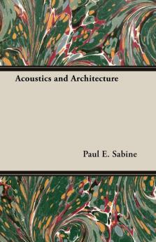 Acoustics And Architecture