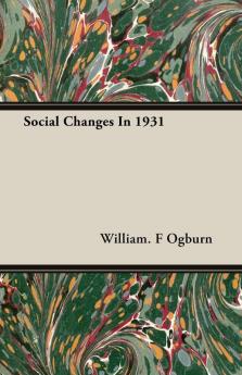 Social Changes In 1931