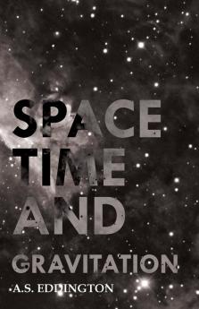 Space Time And Gravitation
