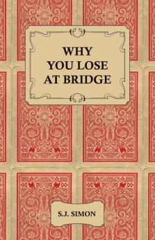 Why You Lose at Bridge