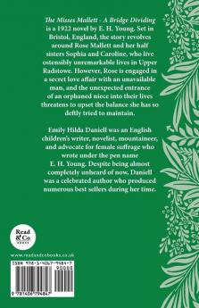 The Misses Mallett: A Bridge Dividing