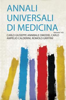 Annali Universali Di Medicina Volume 143