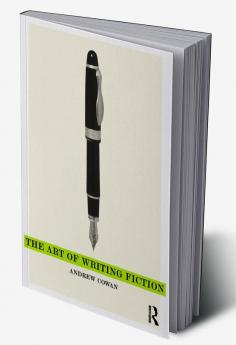 Art of Writing Fiction