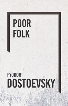 Poor Folk - the Gambler (Everyman's Library)
