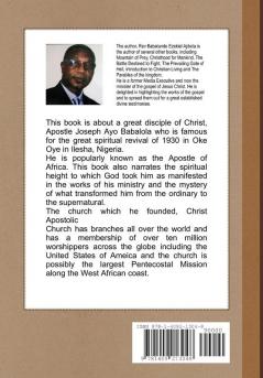 A CALL TO HONOUR A BIOGRAPHY OF APOSTLE JOSEPH AYO BABALOLA