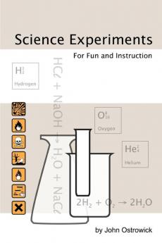 Science Experiments for Fun and Instruction