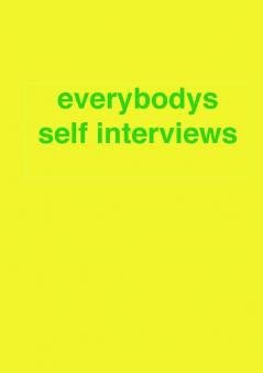 everybodys self interviews