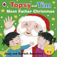 Topsy and Tim : Meet Father Christmas