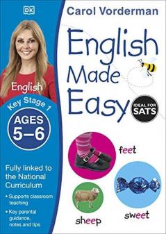 English Made Easy Ages 5-6 (Key Stage 1) Supports the National Curriculum English Exercise Book