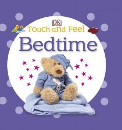 Touch and Feel Bedtime