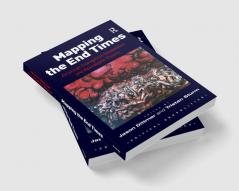 Mapping the End Times