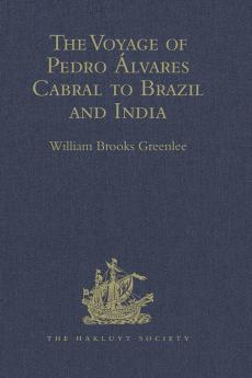 The Voyage of Pedro Ãlvares Cabral to Brazil and India