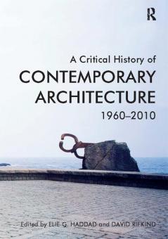 Critical History of Contemporary Architecture