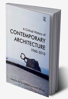 Critical History of Contemporary Architecture