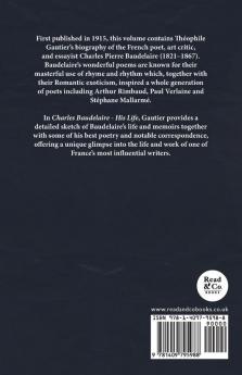 Charles Baudelaire - His Life