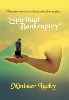 Spiritual Bankruptcy