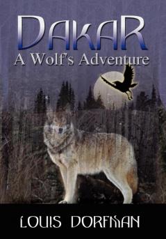 Dakar A Wolf's Adventure