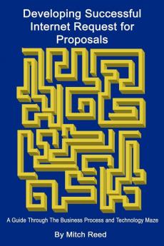 Developing Successful Internet Request for Proposals