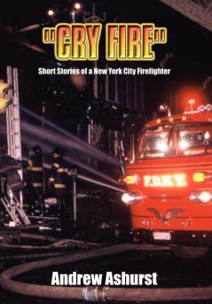 CRY FIRE