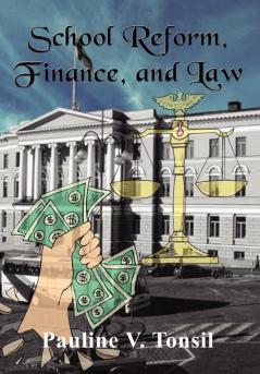 School Reform Finance and Law