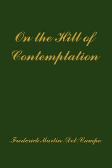 On the Hill of Contemplation
