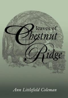 Leaves of Chestnut Ridge