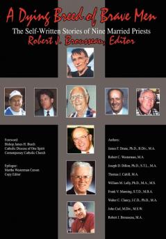 A Dying Breed of Brave Men