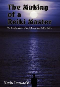 The Making of a Reiki Master