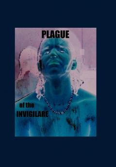 Plague of the Invigilare