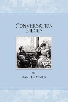 CONVERSATION PIECES
