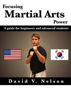 Focusing Martial Arts Power