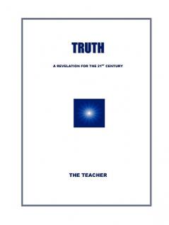 Truth: A Revelation For The 21st Century