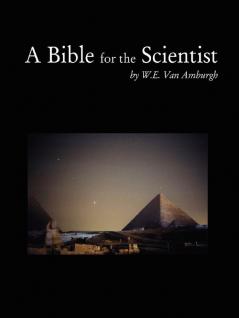 A Bible for the Scientist