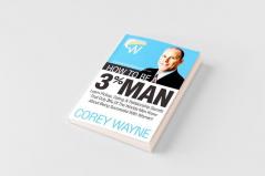 How to Be a 3% Man Winning the Heart of the Woman of Your Dreams