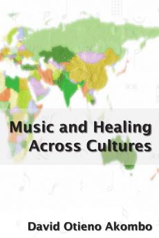 Music and Healing Across Cultures