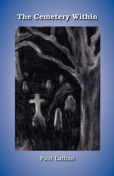 The Cemetery Within