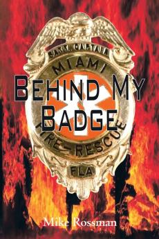 Behind My Badge